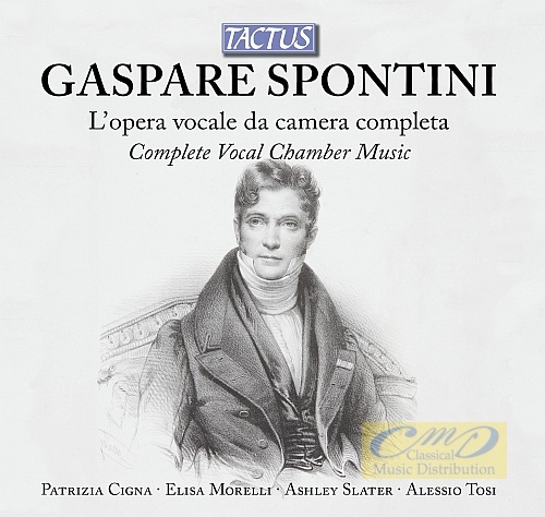 Spontini: Complete Vocal Chamber Music